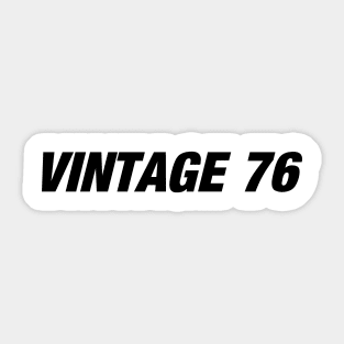 Vintage 76 - Hypebeast Tee Sticker